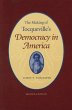 The Making of Tocqueville's 