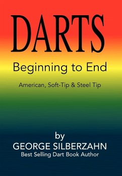 DARTS Beginning to End - Silberzahn, George