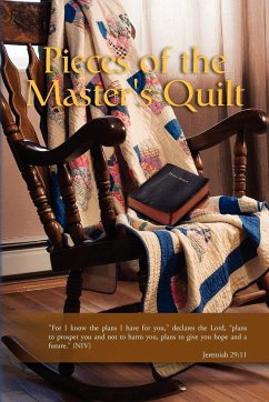 Pieces of the Master's Quilt - Hunt, Maryanna