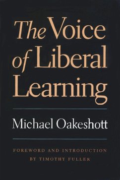 The Voice of Liberal Learning - Oakeshott, Michael