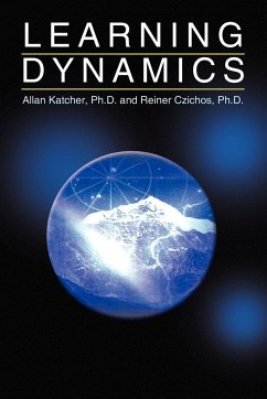 Learning Dynamics - Katcher Ph. D., Allan; Czichos Ph. D., Reiner