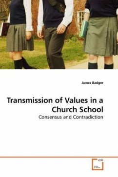 Transmission of Values in a Church School - Badger, James