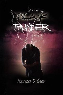 Black Thunder - Smith, Alexander D.