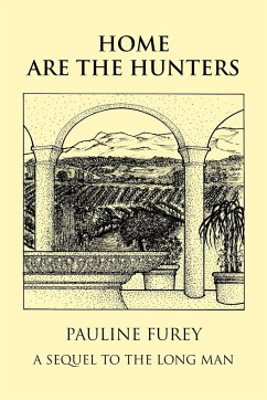 Home Are the Hunters - Furey, Pauline