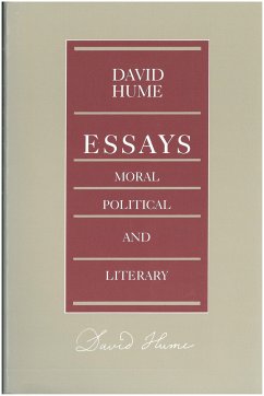 Essays: Moral, Political, and Literary David Hume Author