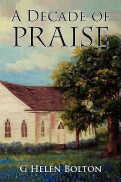 A Decade of Praise