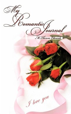 My Romantic Journal - M. Theresa Edwards