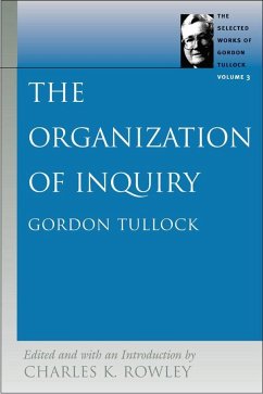 The Organization of Inquiry - Rowley, Charles K.