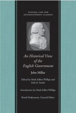 An Historical View of the English Government - Millar, John