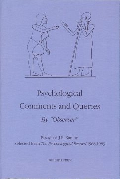 Psychological Comments and Queries - Kantor, J. R.