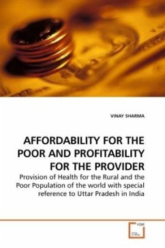 AFFORDABILITY FOR THE POOR AND PROFITABILITY FOR THE PROVIDER - SHARMA, VINAY