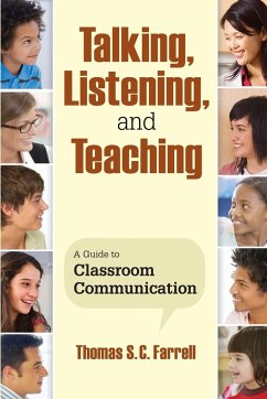 Talking, Listening, and Teaching - Farrell, Thomas S. C.