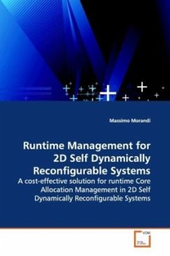 Runtime Management for 2D Self Dynamically Reconfigurable Systems - Morandi, Massimo