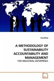 A METHODOLOGY OF SUSTAINABILITY ACCOUNTABILITY AND MANAGEMENT