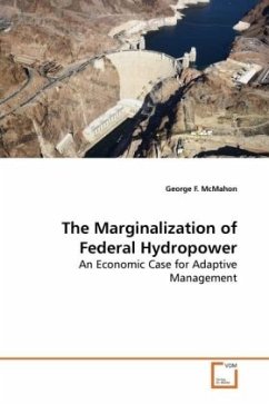 The Marginalization of Federal Hydropower - McMahon, George F.