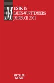 Musik in Baden-Württemberg, Jahrbuch 2001; . / Musik in Baden-Württemberg Bd.8