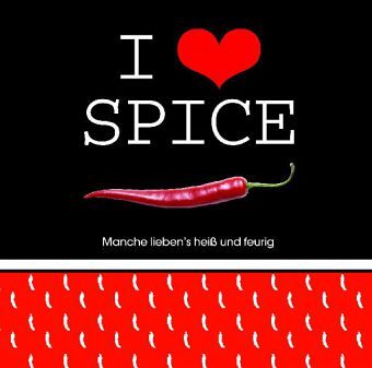 I love spice I love spice