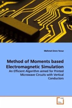 Method of Moments based Electromagnetic Simulation - Yavuz, Mehmet Emre