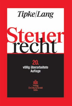 Steuerrecht - Klaus Tipke, Joachim Lang, Roman Seer, Wolfram Reiß, Johanna Hey, Heinrich Montag, Joachim Englisch