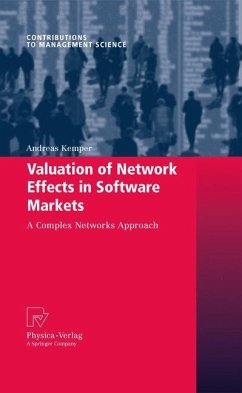 Valuation of Network Effects in Software Markets - Kemper, Andreas
