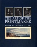 The Art of the Printmaker The Art of the Printmaker