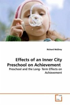 Effects of an Inner City Preschool on Achievement - McElroy, Richard