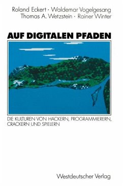 Auf digitalen Pfaden - Vogelgesang, Waldemar; Winter, Rainer; Wetzstein, Thomas A.
