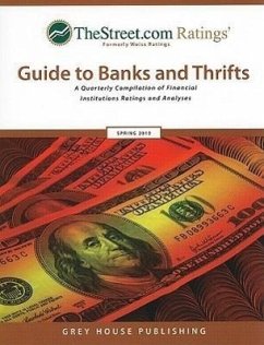 TheStreet.com Ratings Guide to Banks and Thrifts