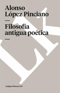 Filosofía Antigua Poética - López Pinciano, Alonso