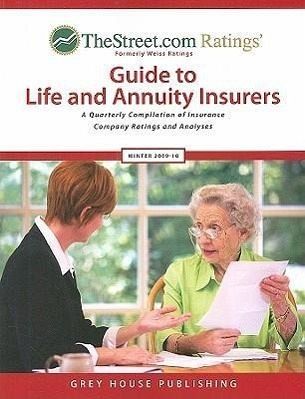TheStreet.com Ratings' Guide to Life and Annuity Insurers TheStreet.com Ratings' Guide to Life and Annuity Insurers