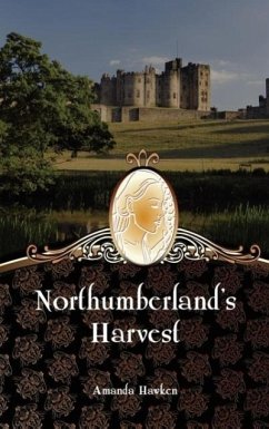 Northumberland's Harvest - Hawken, Amanda