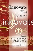 INNOVATE WITH INFLUENCE