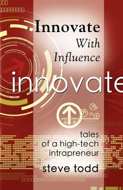 INNOVATE WITH INFLUENCE - Todd, Steve