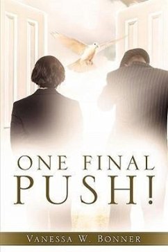 One Final Push! - Bonner, Vanessa W.