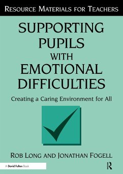 Supporting Pupils with Emotional Difficulties - Long, Rob; Fogell, Jonathan