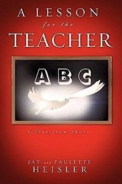 A Lesson for the Teacher - Heisler, Jay; Heisler, Paulette