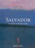 Salvador : un apunte de filosofía sencilla
