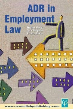 Adr in Employment Law - Hardy, Stephen; Gibson, Jerry; Chapman, Chris