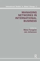 Managing Networks in International Business - Forsgren, M.; Johanson, J.