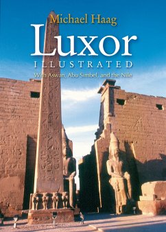 Luxor Illustrated, Revised and Updated - Haag, Michael