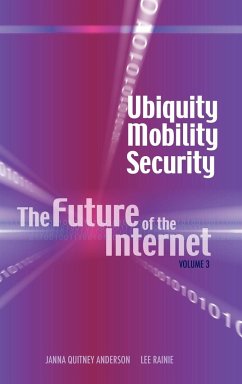 Ubiquity, Mobility, Security - Anderson, Janna Quitney; Rainie, Lee
