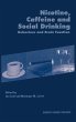 Nicotine, Caffeine and Social Drinking - Bild 1