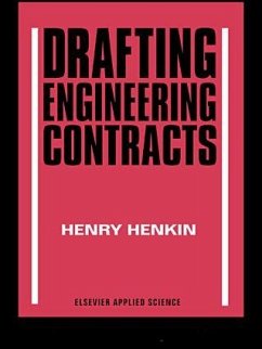 Drafting Engineering Contracts - Henkin, H.