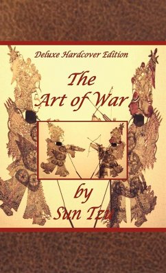 The Art of War by Sun Tzu - Deluxe Hardcover Edition - Tzu, Sun