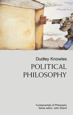 Political Philosophy - Knowles, Dudley