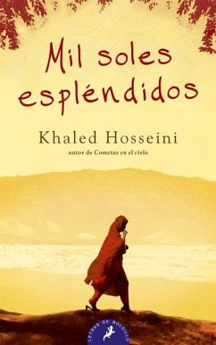 Mil Soles Esplendidos/ A Thousand Splendid Suns - Hosseini, Khaled