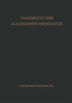 Handbuch der allgemeinen Pathologie: Band 3: Zwischensubstanzen, Gewebe, Organe: 6. Teil: Lymphgefäss-System