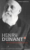 Henry Dunant Henry Dunant
