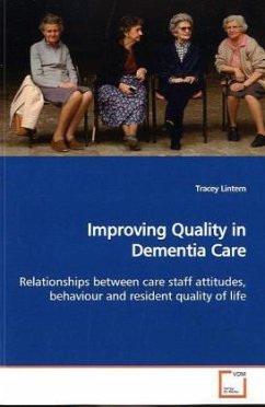 Improving Quality in Dementia Care - Lintern, Tracey