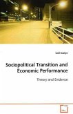 Sociopolitical Transition and Economic Performance